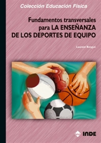 Books Frontpage Fundamentos transversales para la enseñanza de los deportes de equipo