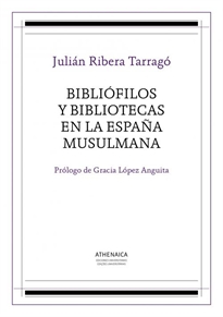 Books Frontpage Bibliófilos y bibliotecas en la España musulmana