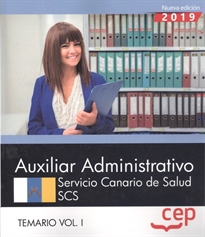 Books Frontpage Auxiliar Administrativo. Servicio Canario de Salud. SCS. Temario Vol. I.