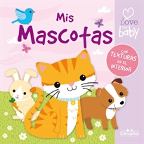 Books Frontpage Mis Mascotas I Love My Baby