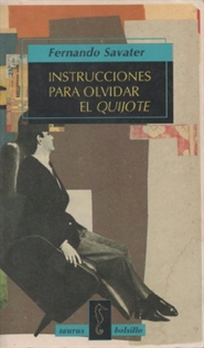 Books Frontpage Instrucciones para olvidar El Quijote y otros ensayos