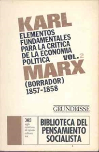 Books Frontpage Elementos fundamentales para la crítica de la economía política. Vol. 2