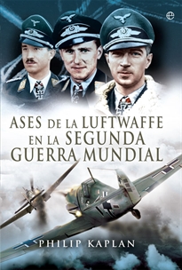 Books Frontpage Ases de la Luftwaffe en la Segunda Guerra Mundial