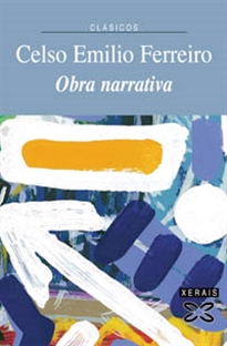Books Frontpage Obra narrativa de Celso Emilio Ferreiro