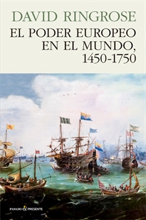 Books Frontpage El poder europeo en el mundo, 1450-1750