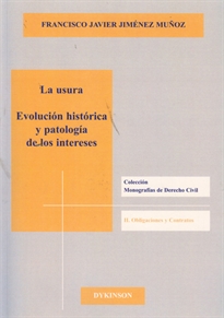 Books Frontpage La usura. Evolución histórica y patología de los intereses.