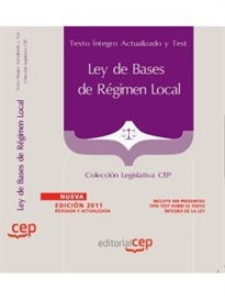 Books Frontpage Ley de Bases de Régimen Local. Texto íntegro Actualizado y Test. Colección Legislativa CEP