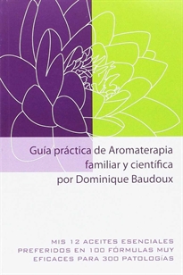 Books Frontpage Guía práctica de Aromaterapia familiar y científica