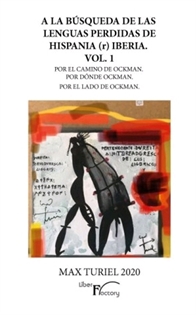 Books Frontpage A la búsqueda de las lenguas perdidas de hispania (r) Iberia. Vol. 1