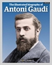 Front pageBiografía Ilustrada de Antoni Gaudí (Ingles)