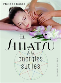 Books Frontpage El Shiatsu de las energías sutiles