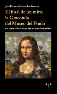 Books Frontpage El final de un mito: la Gioconda del Museo del Prado