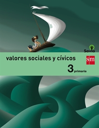 Books Frontpage Valores sociales y cívicos. 3 Primaria. Savia