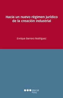 Books Frontpage Hacia un nuevo régimen jurídico de la creación industrial