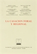 Front pageLa casación foral y regional