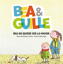 Books Frontpage Bea & Guille 2. Bea no quiere ser la mayor
