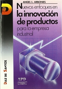 Books Frontpage Nuevos enfoques en la innovación de productos para la empresa industrial