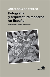 Books Frontpage Fotografía y arquitectura moderna en España