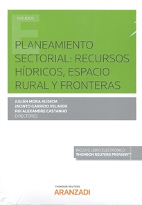 Books Frontpage Planeamiento sectorial: recursos hídricos, espacio rural y fronteras (Papel + e-book)