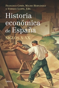 Books Frontpage Historia económica de España, siglos X-XX