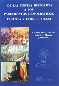 Books Frontpage De las cortes históricas a los Parlamentos democráticos, Castilla y León S. XII-XXI
