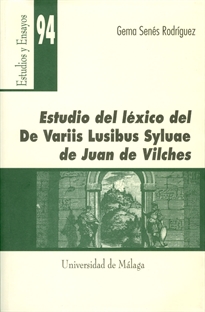 Books Frontpage Estudio del léxico del De Variis Lusibus Syluae de Juan de Vilches