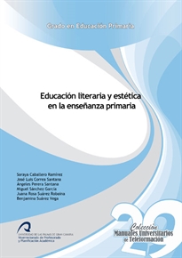 Books Frontpage Educación literaria y estética en la enseñanza primaria