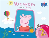 Books Frontpage Peppa Pig. Quadern de vacances. - De vacances amb la Pepa (2 anys)