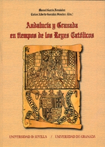 Books Frontpage Andalucía y Granada en tiempos de los Reyes Católicos