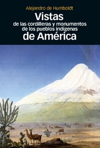 Books Frontpage Vistas De Las Cordilleras Y Monumentos De Los Pueblos Indigenas De America