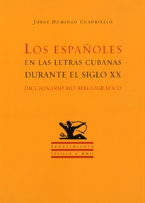 Books Frontpage Los españoles en las letras cubanas durante el siglo XX
