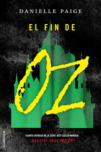 Books Frontpage El fin de Oz (Dorothy debe morir 4)