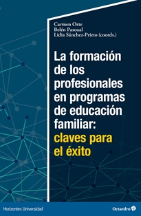 Books Frontpage La formación de los profesionales en programas de educación familiar: claves para el éxito