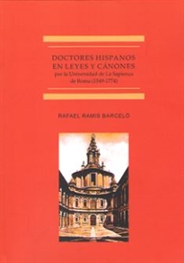 Books Frontpage Doctores hispanos en las leyes y cánones por la Universidad de La Sapienza de Roma