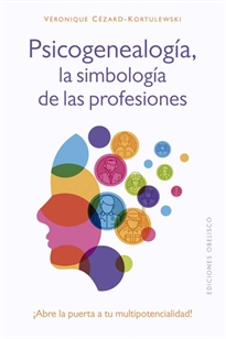 Books Frontpage Psicogenealogía, la simbología de las profesiones
