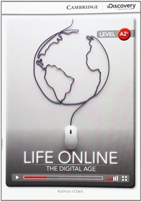 Books Frontpage Life Online: The Digital Age Low Intermediate Book with Online Access