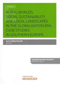 Books Frontpage Rural Worlds, Social Sustainability and local landscapes in the globalisation era. Case studies in southern Europe (Papel + e-book)