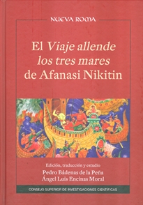 Books Frontpage El Viaje allende los tres mares de Afanasi Nikitin: edición, traducción y estudio