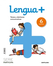 Books Frontpage Lengua+ Tareas Y Destrezas Comunicativas Serie Participa 6 Primaria