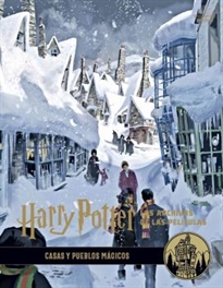 Books Frontpage Harry Potter: Los archivos de las películas 10. Casas y pueblos mágicos