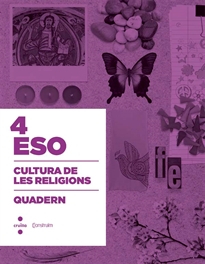 Books Frontpage Cultura de les religions. 4 ESO. Construïm. Quadern