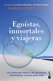 Books Frontpage Egoístas, inmortales y viajeras