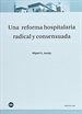 Front pageUna reforma hospitalaria radical y consensuada