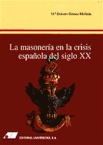 Books Frontpage La masonería en la crisis española del siglo XX