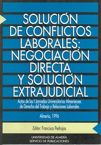 Books Frontpage Solución de conflictos laborales: negociación directa y solución extrajudicial