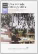 Front pageUna mirada retrospectiva. Resum històric de l'Escola Superior de Bibliotecàries a la Facultat de Biblioteconomia i Documentació.