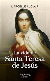 Books Frontpage La vida de Santa Teresa de Jesús