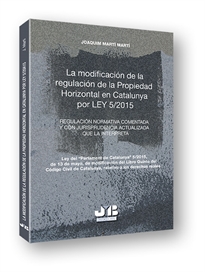 Books Frontpage La modificación de la regulación de la propiedad horizontal en Catalunya por Ley 5/2015