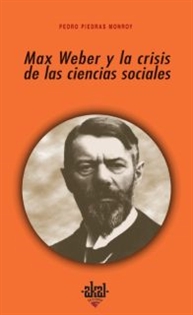 Books Frontpage Max Weber y la crisis de las ciencias sociales