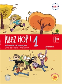 Books Frontpage Allez Hop! 1: livre de l'élève. Primaria. Savia. Andalucía
